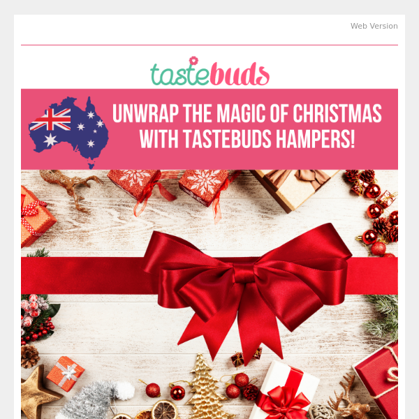 Aussie Treats & Festive Feats! Discover Tastebuds' Christmas Hamper Wonders