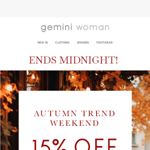 🍂 15% Off New Arrivals Ends Midnight!