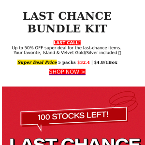 Last 100 KIT🎉 Up to 50% Last Chance Bundle Kit💗