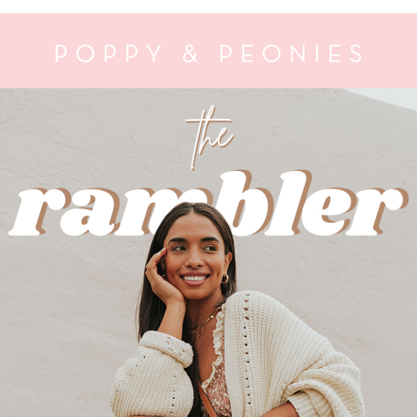NEW! Meet the RAMBLER ✨
