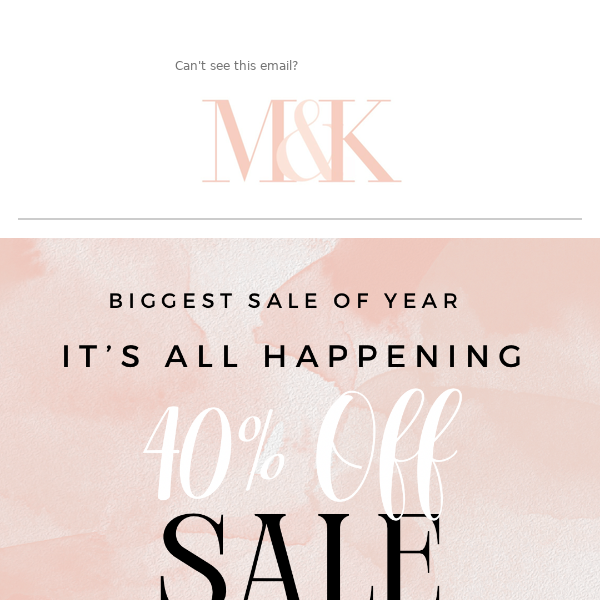 It’s all happening!!! 40% OFF SITEWIDE today only!!