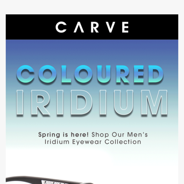 Men's Coloured Iridium Sunnies!