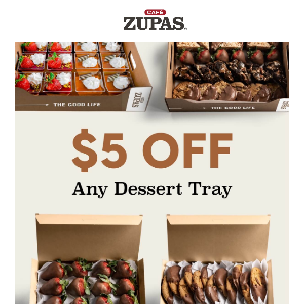 🎉 $5 OFF Any Dessert Tray!