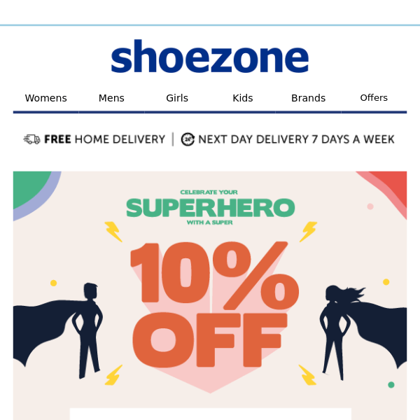 Celebrate your superhero with 10% off!