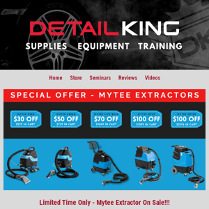 Time's Running Out! ⏳ Save on Mytee Extractors, Ceramic Coatings and Much More!