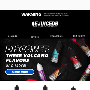 👀 Are You Looking for a Volcano of Vape Flavors?