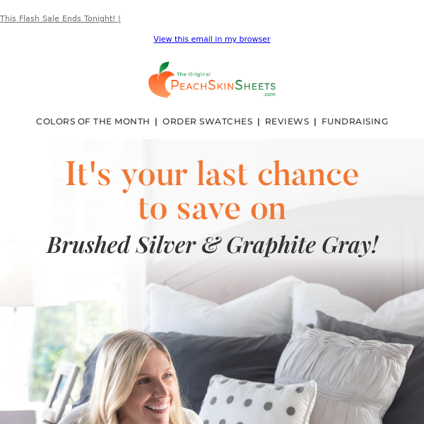 Ends Tonight: $85* Silver & Gray Sheets