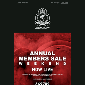 Your Benjart Members Sale Access Code! Please Do Not Share!