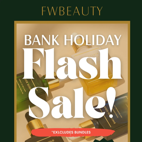 Bank Holiday Flash Sale upto 60% off