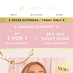 EXTENDED: 2 FOR 1 ends midnight 💖