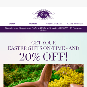 Get Your Easter Chocolate On Time + 20% OFF