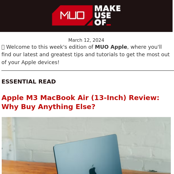 MUO Apple 🍏 We Review Apple's New 13-Inch M3 MacBook Air (Hint: It's Not Too Bad! 😉)