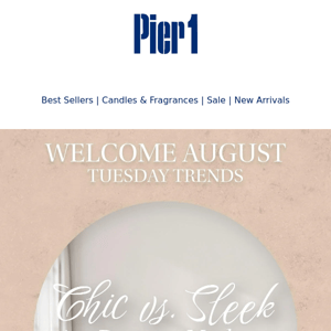 🗓️🌟 Welcome August! Choose your style: Chic or Sleek? Up to 60% off on our One-Day Only Deals