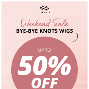 Yes, you get it! 50% off on UNice air wig
