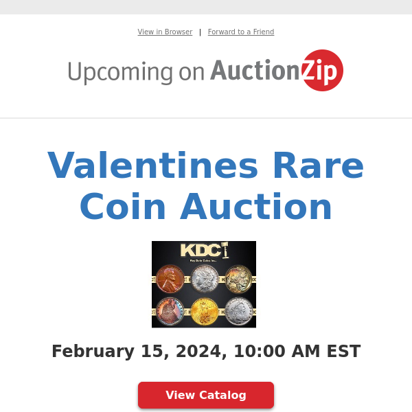 Valentines Rare Coin Auction