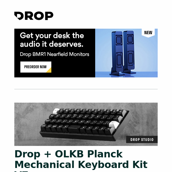 Drop + OLKB Planck Mechanical Keyboard Kit V7, Moondrop Stellaris Planar Magnetic IEM, Keebmonkey Electric Precision Screw Driver and more...
