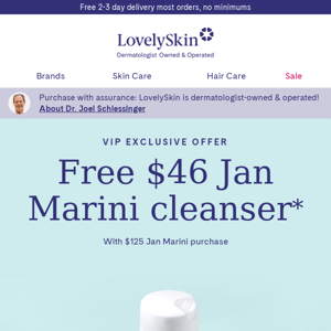 Exclusive VIP offer: Free $46 Jan Marini Bioglycolic Face Cleanser gift