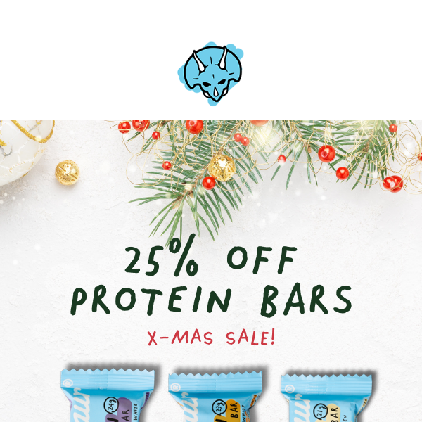 X-Mas Deals Continued! 25% Off Protein Bars