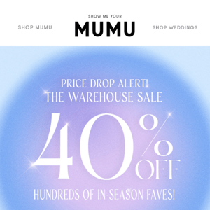 Warehouse Sale: Now 40% Off for 48 Hrs!