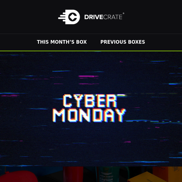 [Offer Extended] Get our one-off Cyber Monday crate!