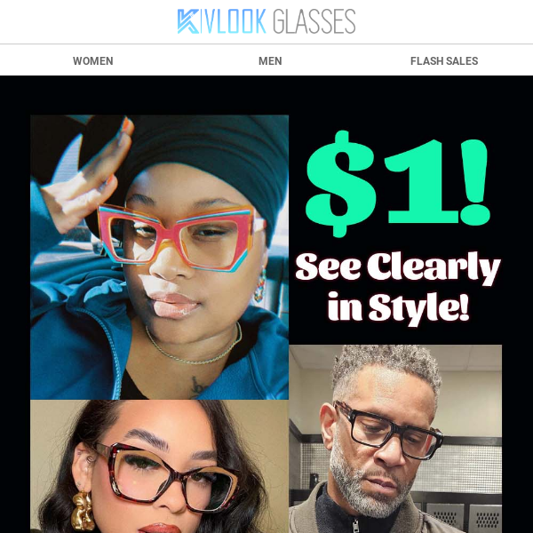 See Clearly in Style! 💥 Explore Our Latest Eyewear Arrivals $1 Only