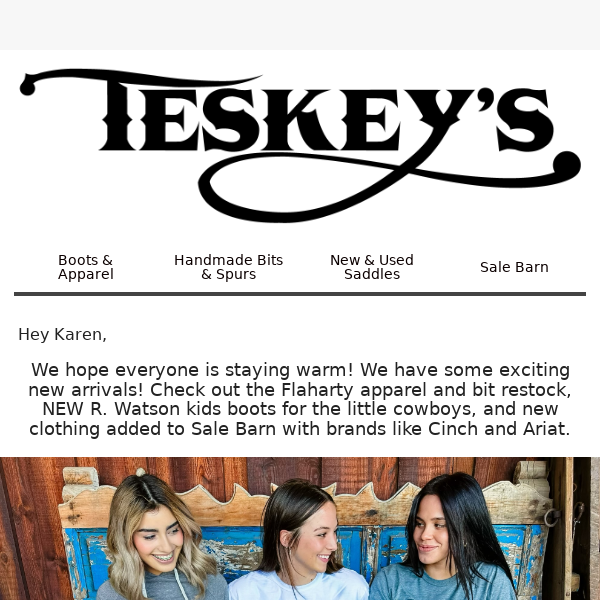 Flaharty Apparel, R. Watson & Cinch at Teskey's!