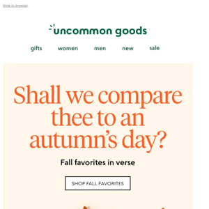 Shall we compare thee to an autumn’s day?