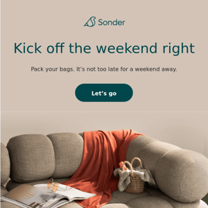  It’s (almost) the weekend,Sonder