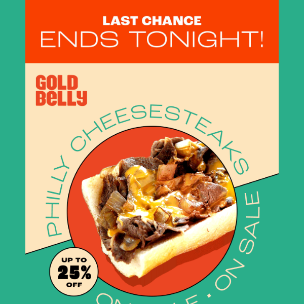 Last Chance: Philly Cheesesteak Sale Ends Tonight!