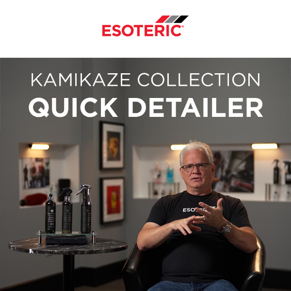 Kamikaze Collection Quick Detailer - ESOTERIC Car Care