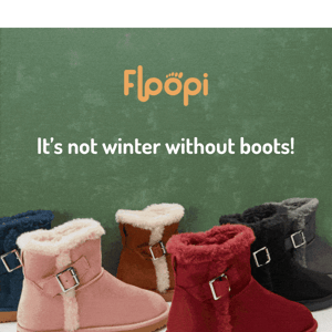 What’s winter without boots?