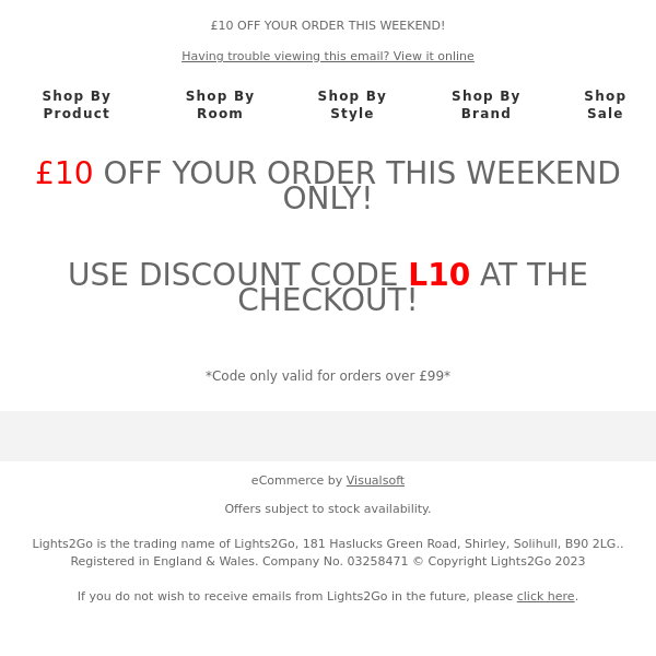£10 OFF YOUR ORDER THIS WEEKEND!