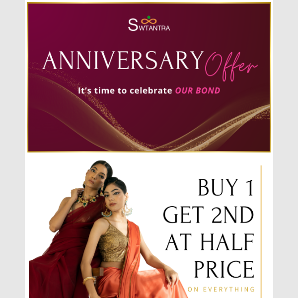 Hi Swtantra , Swtantra family is celebrating our Anniversary❤️✨! Enjoy our 24-hour Anniversary Offer!