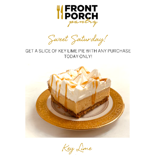 FREE Key Lime Pie with Purchase! Last Chance!