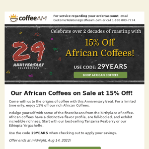 Enjoy 15% off African Coffees for a Limited Time!