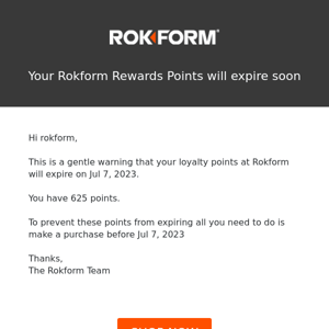 Your points at Rokform are about to expire!