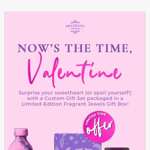 Re: Valentine's Day Exclusive 💝