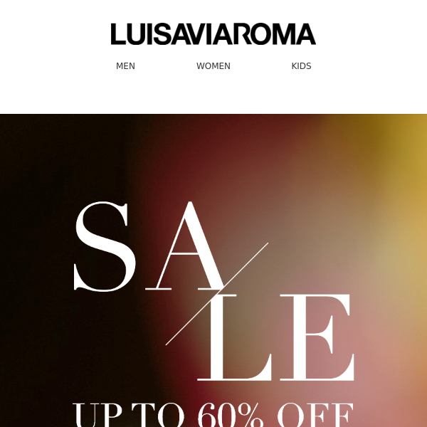 Don't wait till it's over! UP TO 60% OFF our sale items