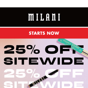 25% OFF Sitewide Starts Now 📣