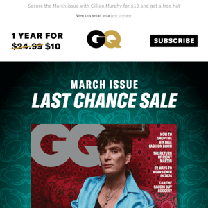 Today only! Secure the March issue for $10