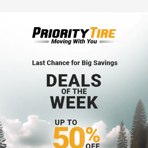 Tire Deals of the Week Start Now! ⚡