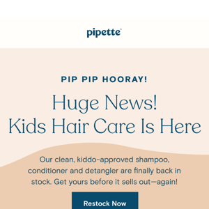It’s back! The clean hair care trio that kids love