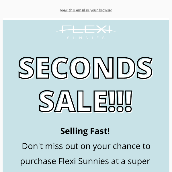 SECONDS SALE - Sunnies for only $12!!
