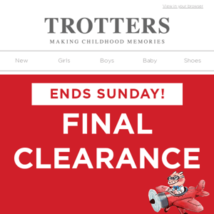 Final Clearance Ends Midnight Tonight