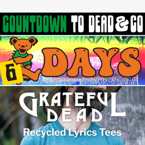 Eco-Friendly Grateful Dead Lyrics Tees for Tour 💚