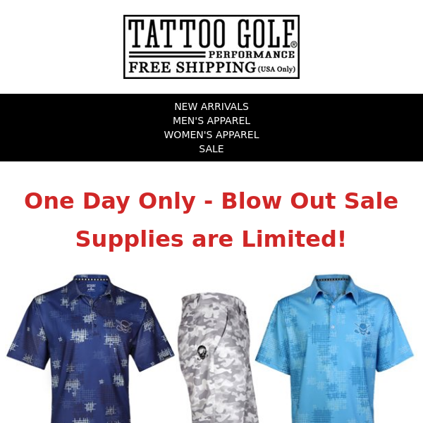 One Day Only Blow Out Sale