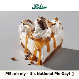 🥧🥧 Celebrate National PIE Day! 🥧🥧