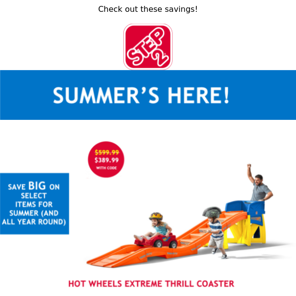 Summer is here! 🌞 SAVE BIG on Select Toys Now!