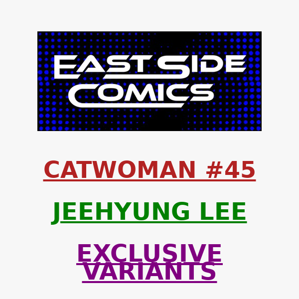 🔥 ANNOUNCING JEEHYUNG LEE's CATWOMAN #45 EXCLUSIVE VARIANTs 🔥PRE-SALE THURSDAY (6/02) at 2PM (ET) / 11AM (PT)
