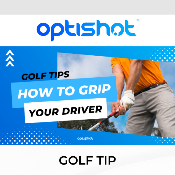 Golf Tip | How to grip your driver⛳